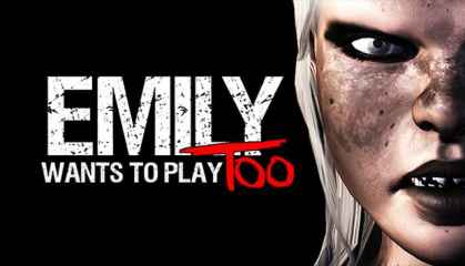 Emily Wants to Play too Emily Wants to Play too