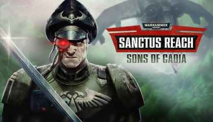 Warhammer-40000-Sanctus-Reach-Sons-of-Free-Download